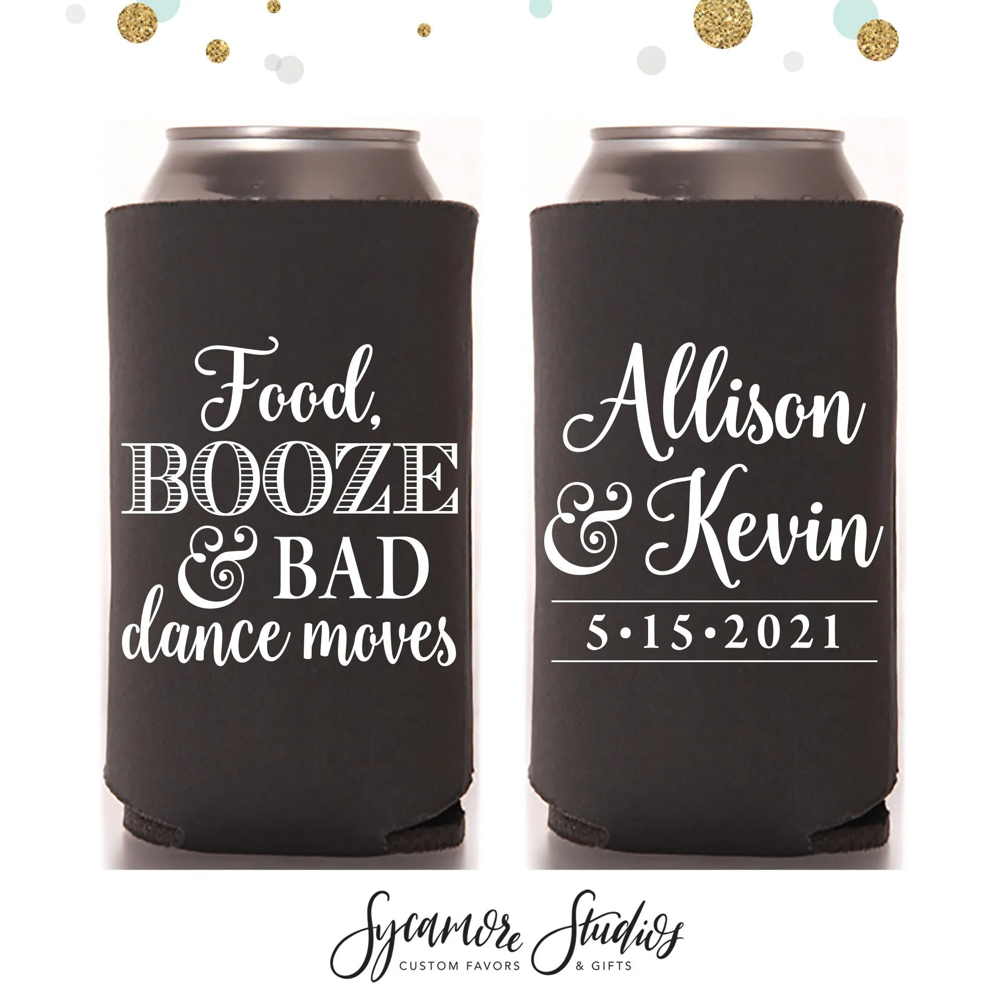 Slim 12oz Wedding Can Cooler #148S - Food, Booze & Bad Dance Moves
