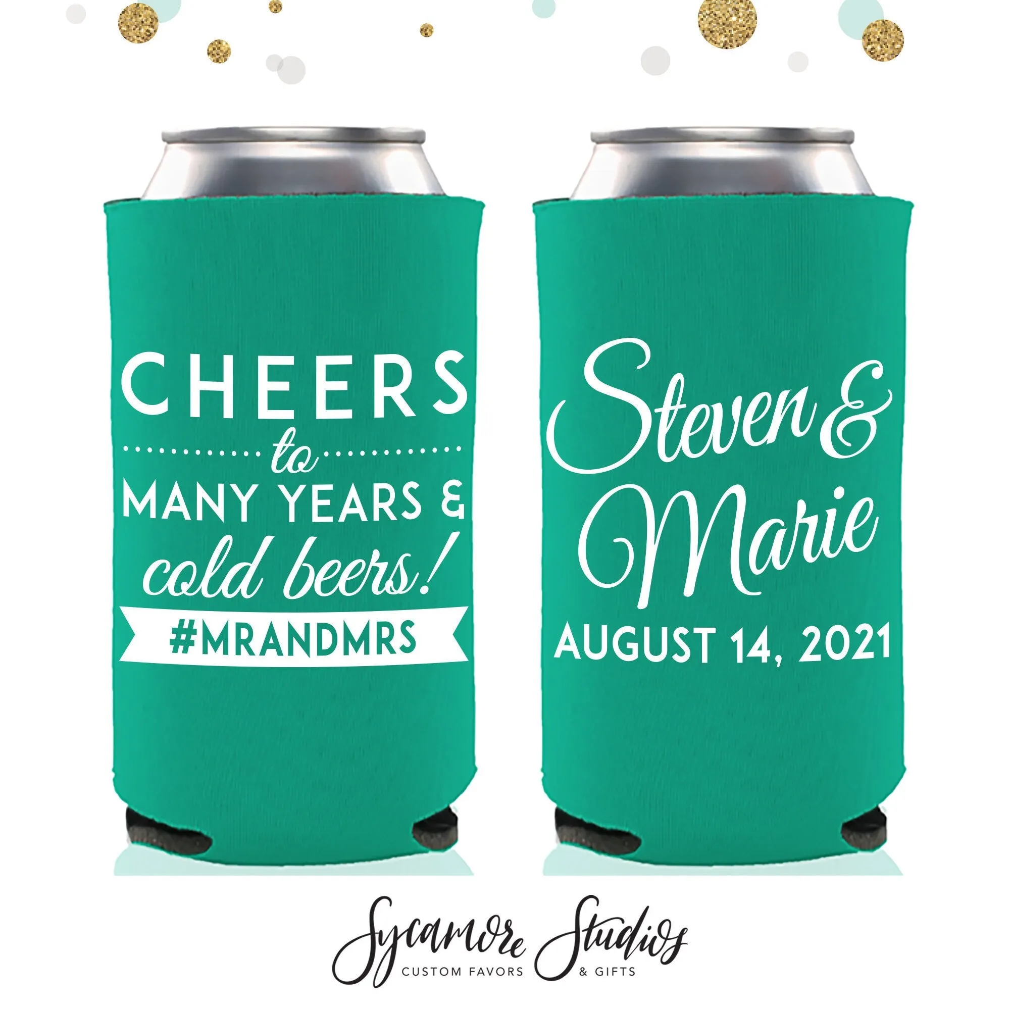 Slim 12oz Wedding Can Cooler #76S - Cheers to Many Years