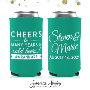 Slim 12oz Wedding Can Cooler #76S - Cheers to Many Years