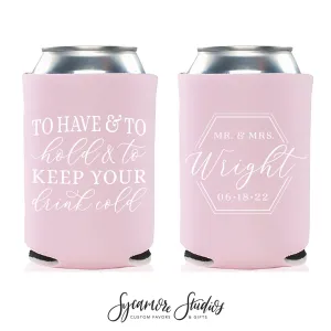 Wedding Can Cooler #195R - To Have and To Hold